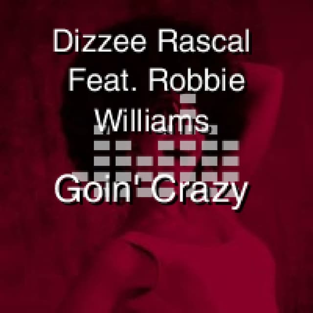 Goin’ Crazy