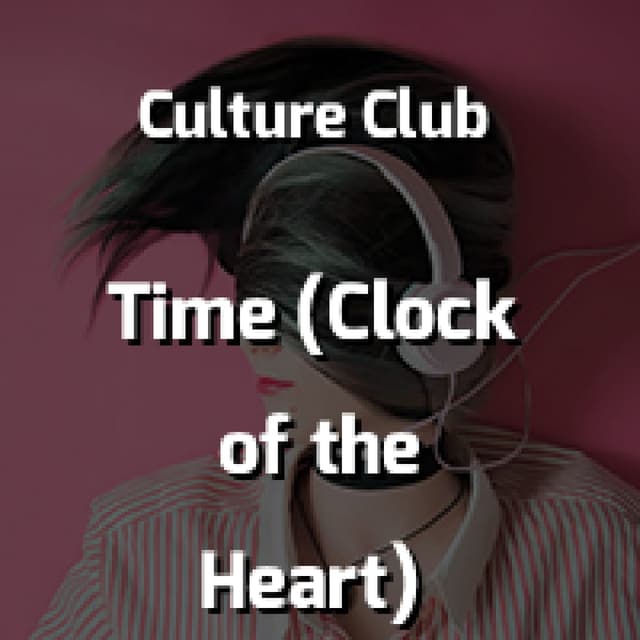 Time (Clock of the Heart)