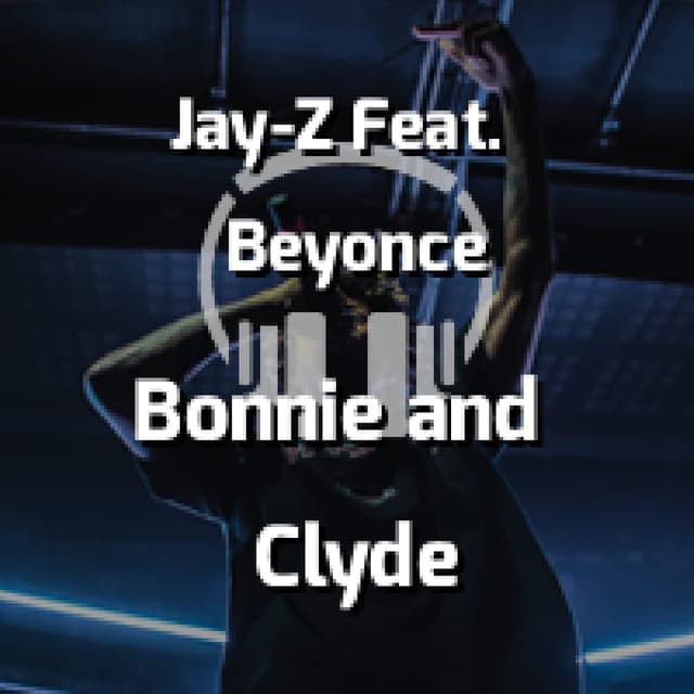 Bonnie and Clyde