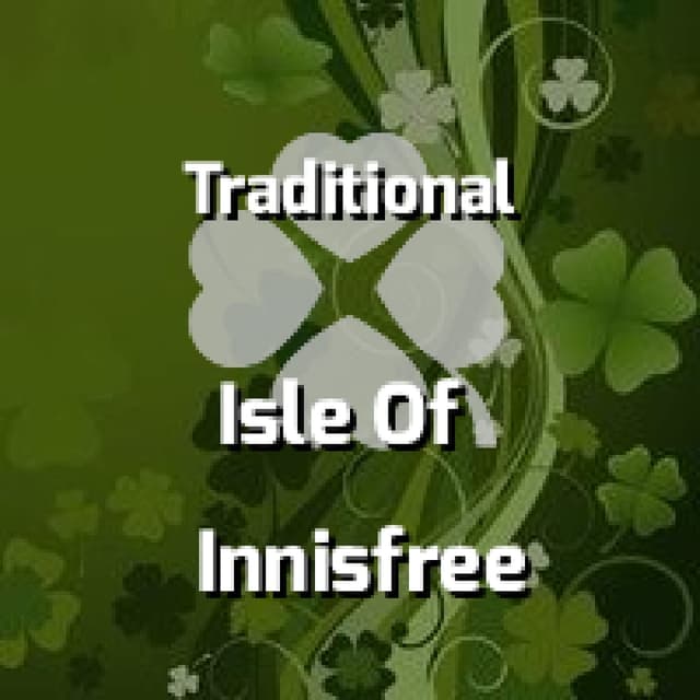 Isle Of Innisfree