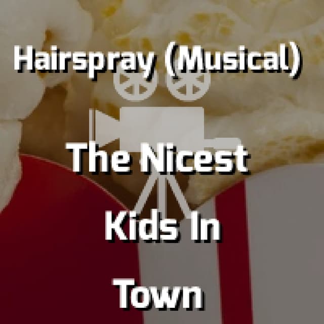 The Nicest Kids In Town