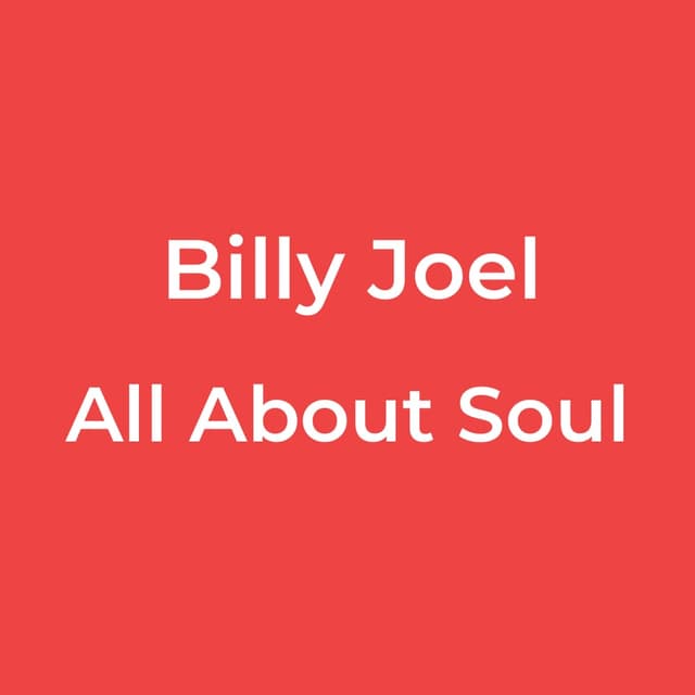 All About Soul