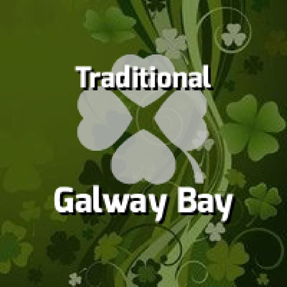 Traditional - Galway Bay