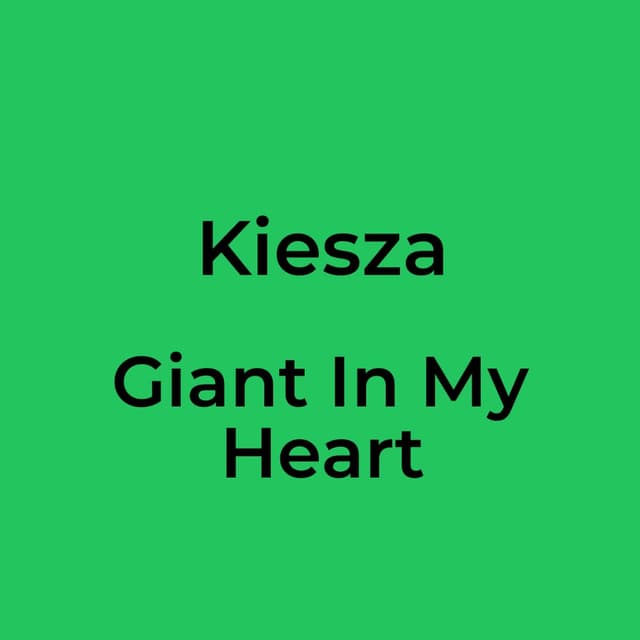 Giant In My Heart