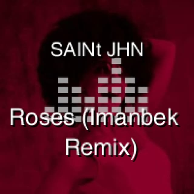 Roses (Imanbek Remix)