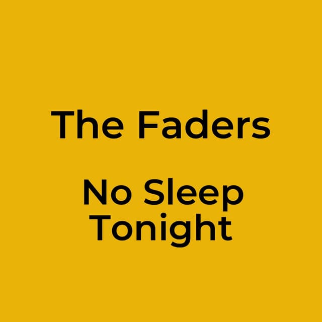 No Sleep Tonight