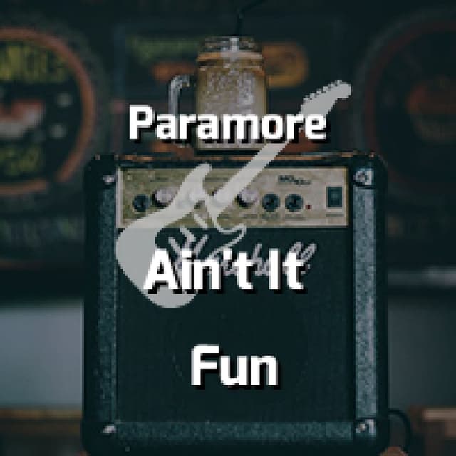 Ain't It Fun