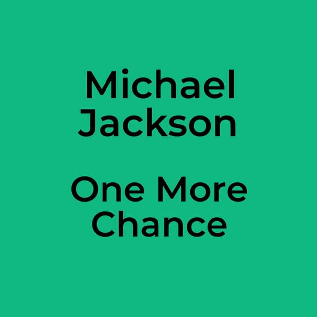 One More Chance