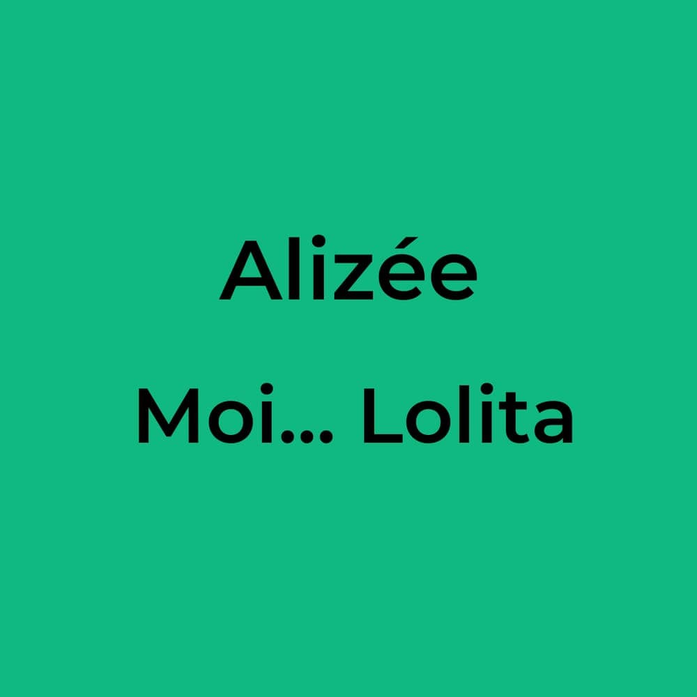Alizée - Moi… Lolita