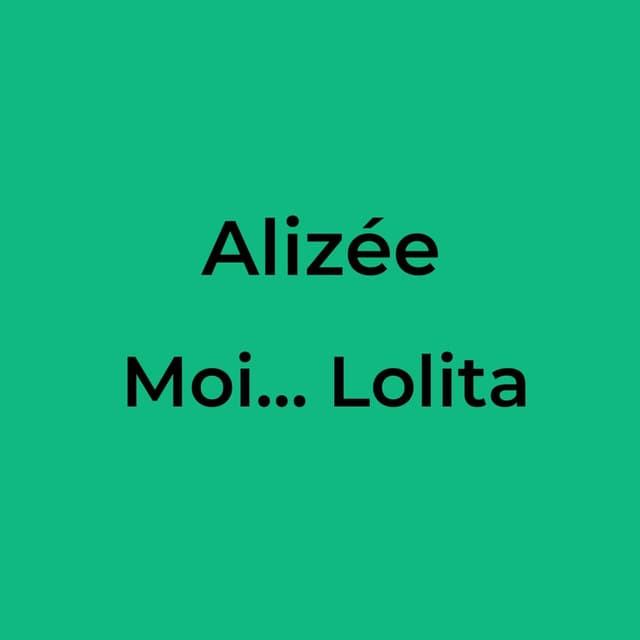 Moi… Lolita