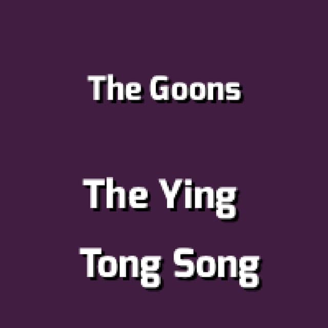 The Ying Tong Song