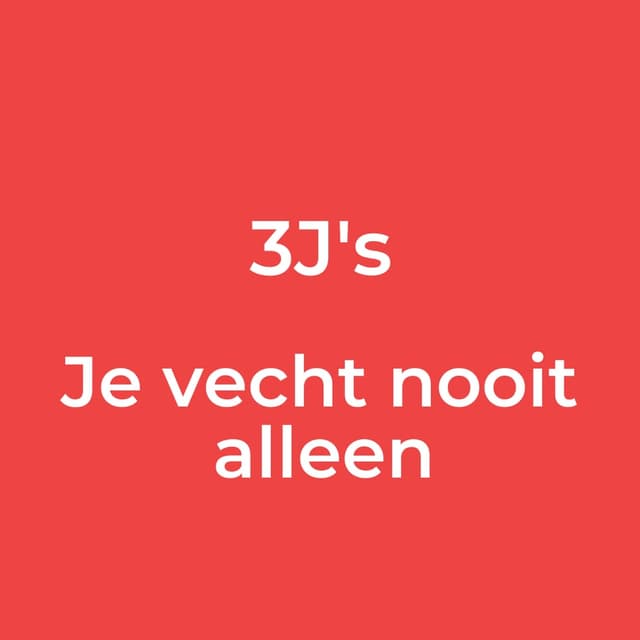 Je vecht nooit alleen