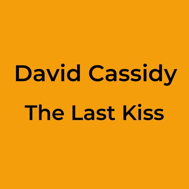 The Last Kiss