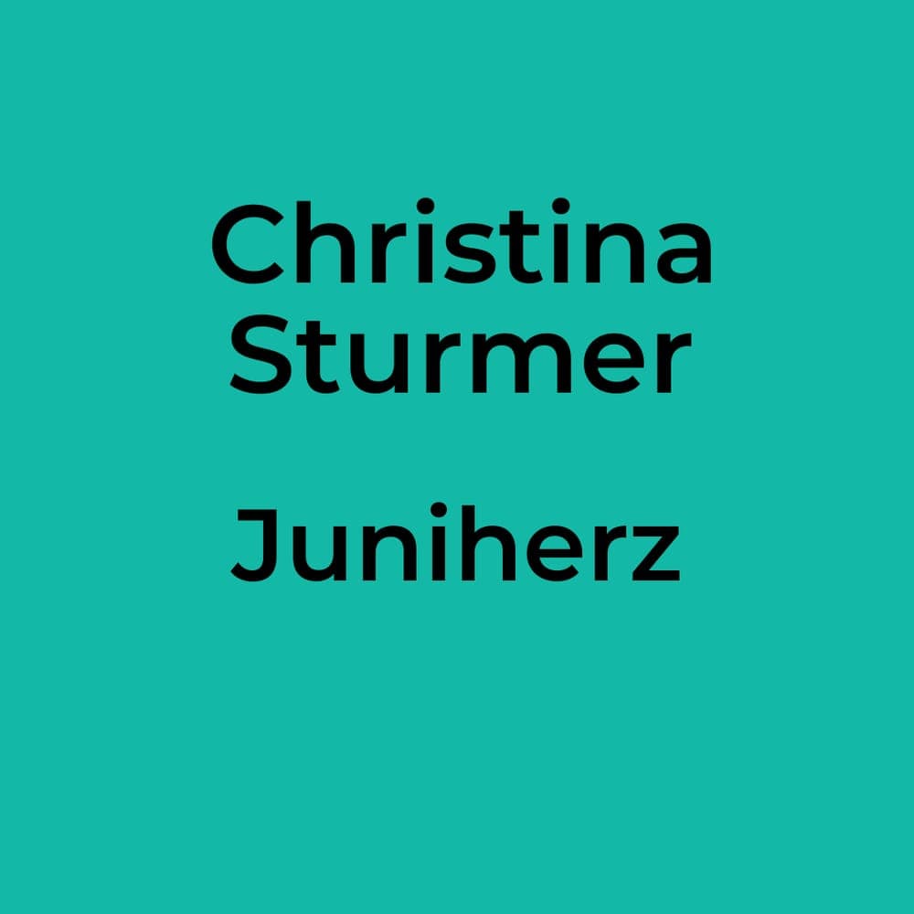 Christina Sturmer - Juniherz