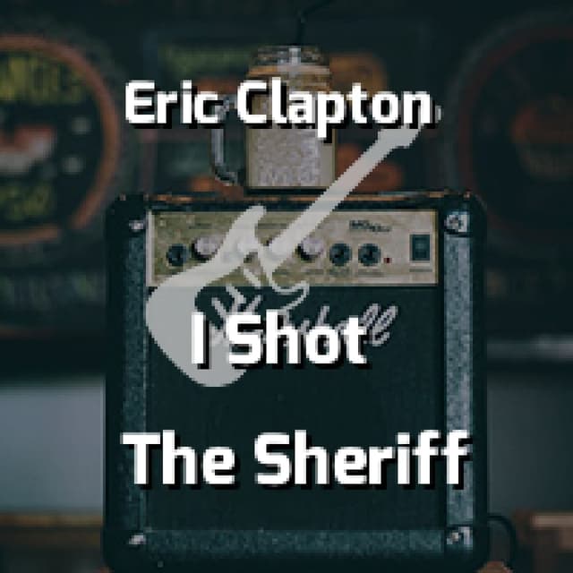 I Shot The Sheriff