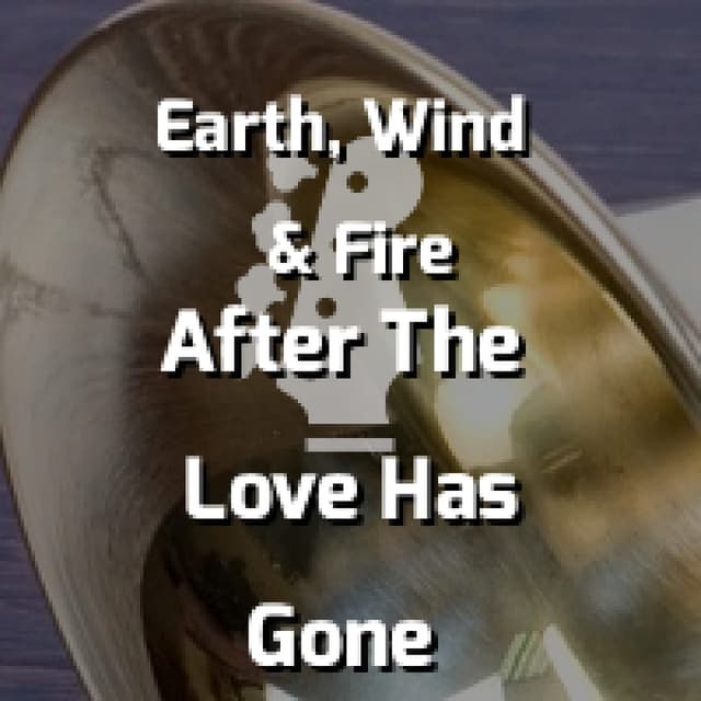 After The Love Has Gone