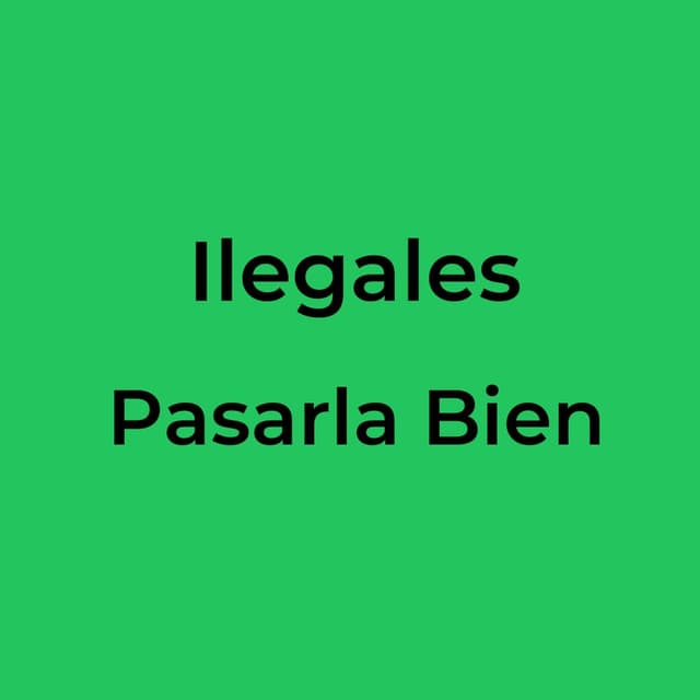 Pasarla Bien
