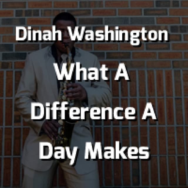 What A Difference A Day Makes