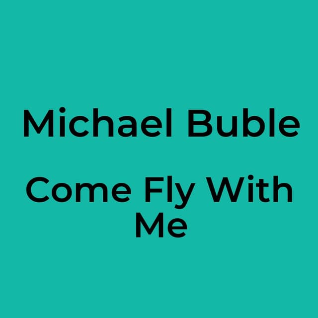 Come Fly With Me