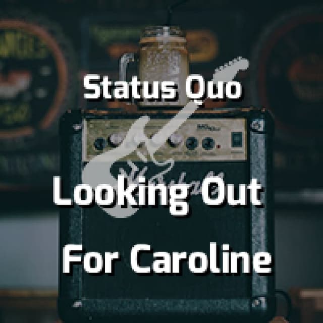 Looking Out For Caroline