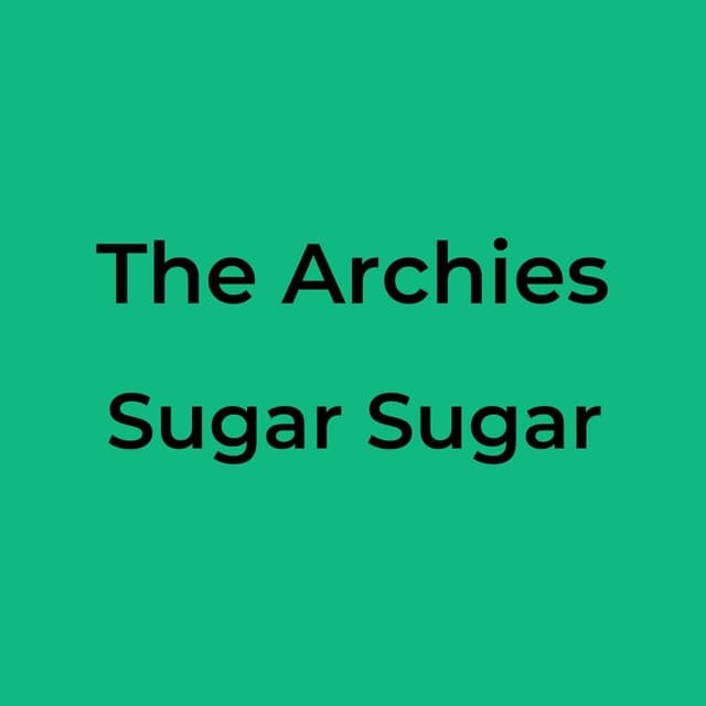 Sugar Sugar