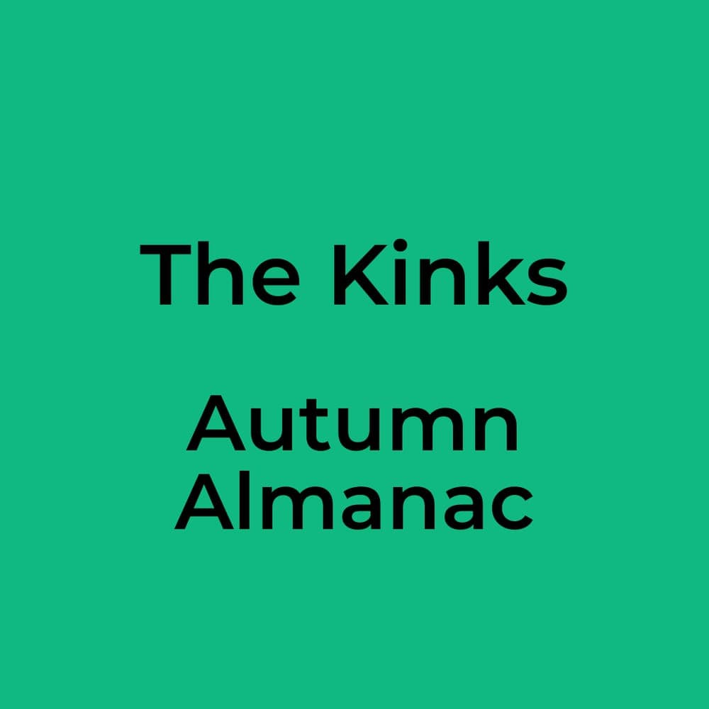 The Kinks - Autumn Almanac
