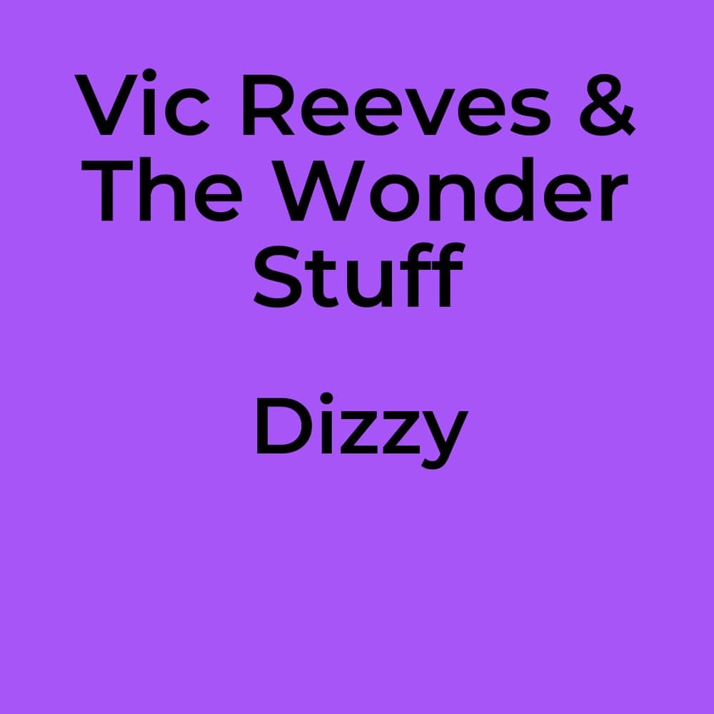 Vic Reeves & The Wonder Stuff - Dizzy