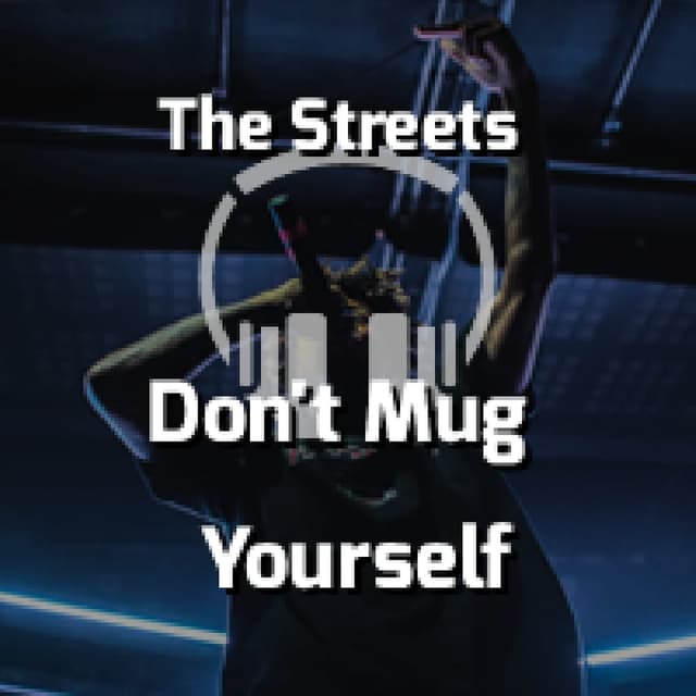 Don't Mug Yourself