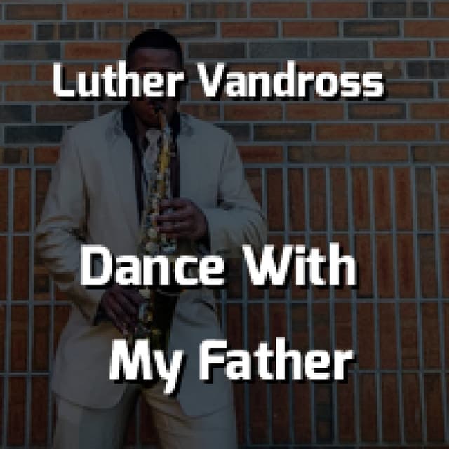 Dance With My Father