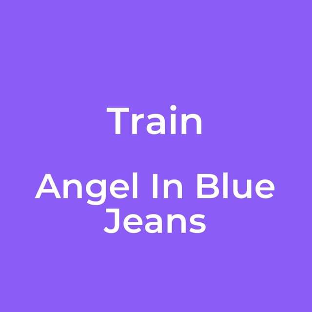Angel In Blue Jeans