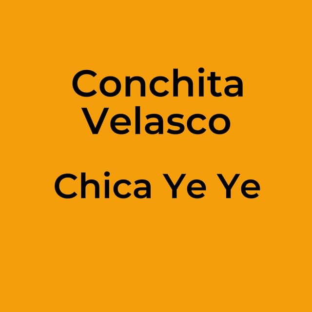 Chica Ye Ye
