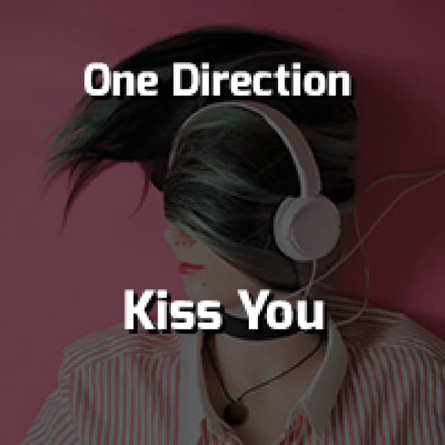Kiss You