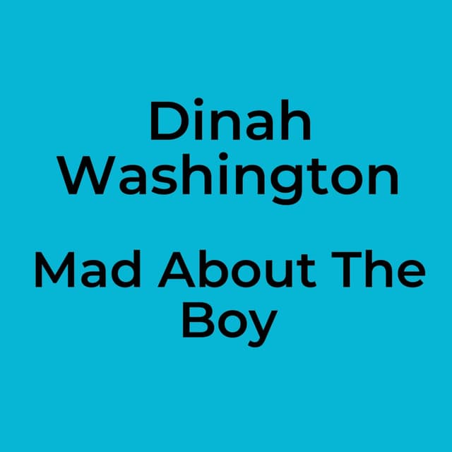 Mad About The Boy