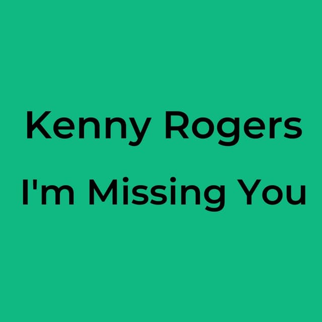 I'm Missing You