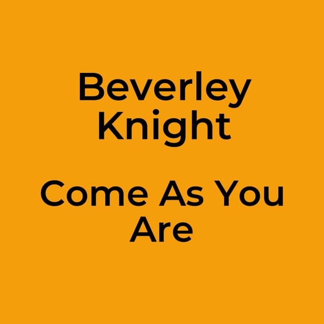 Come As You Are