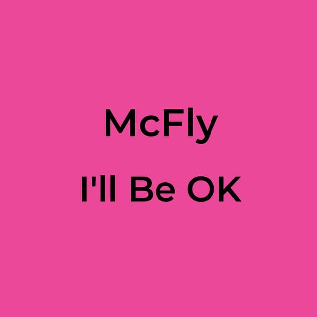 I'll Be OK