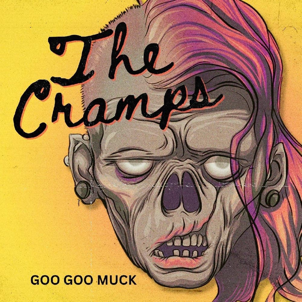 The Cramps - Goo Goo Muck