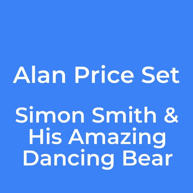 Simon Smith & His Amazing Dancing Bear
