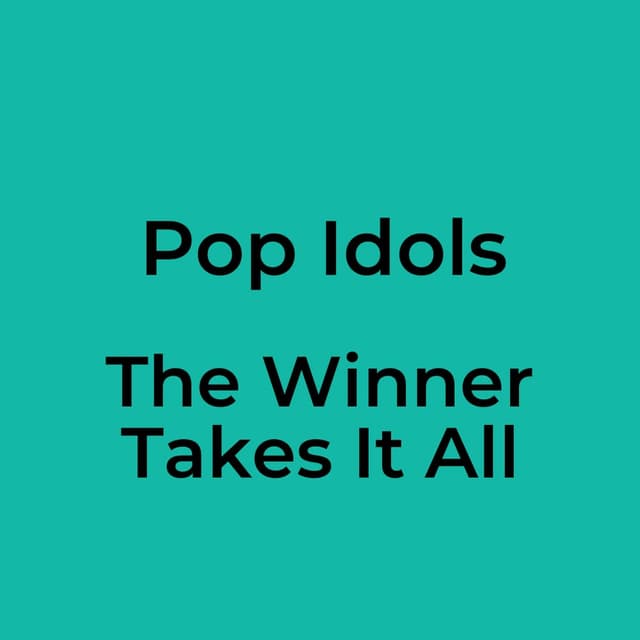 The Winner Takes It All