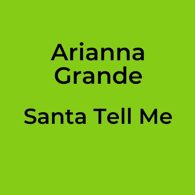 Santa Tell Me