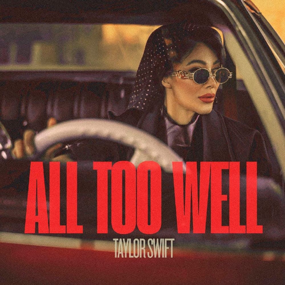 Taylor Swift - All to well