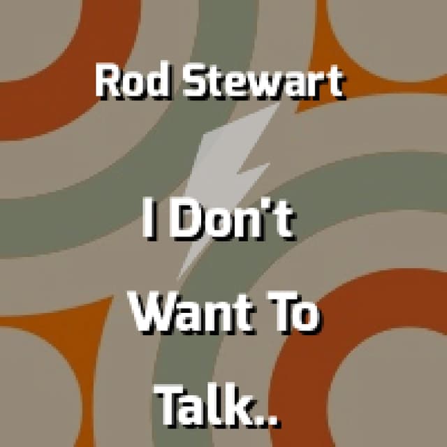 I Don't Want To Talk About It