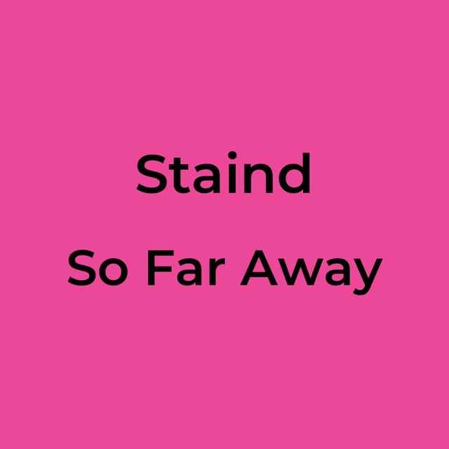 So Far Away