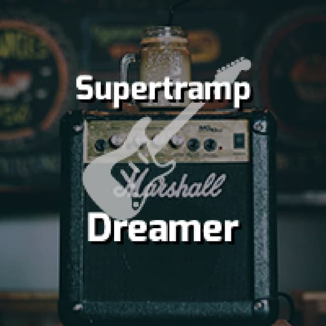 Supertramp - Dreamer