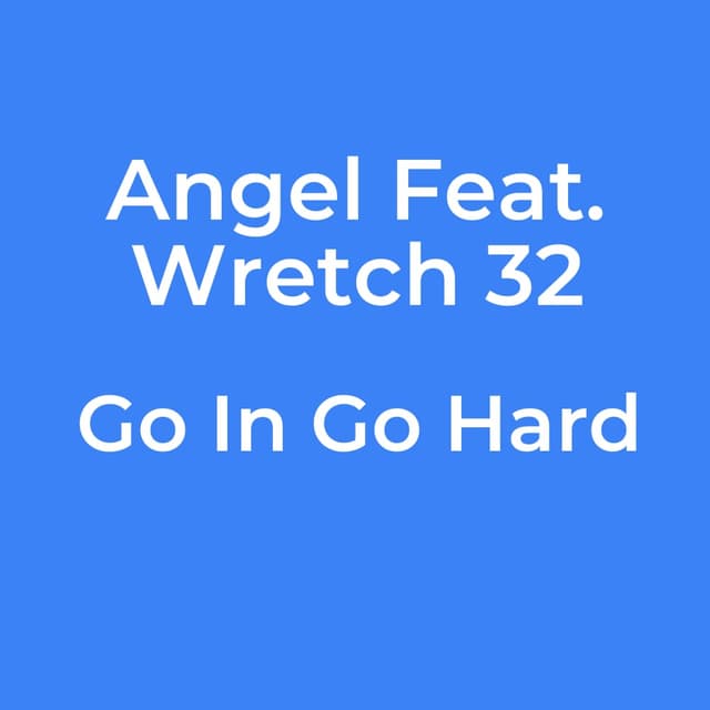 Go In Go Hard