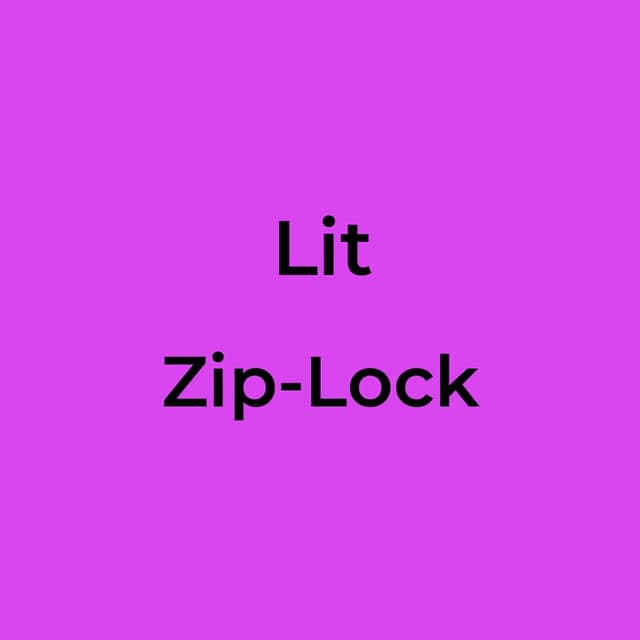 Zip-Lock