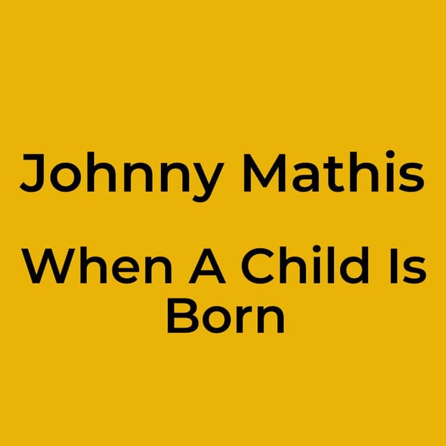 When A Child Is Born