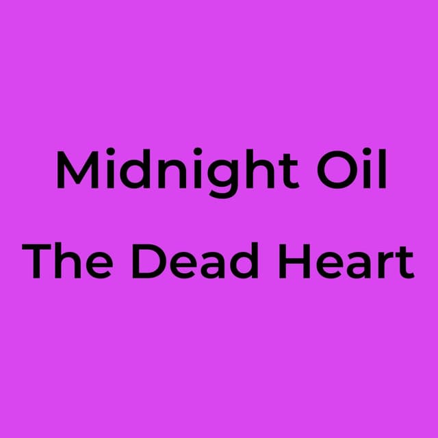The Dead Heart