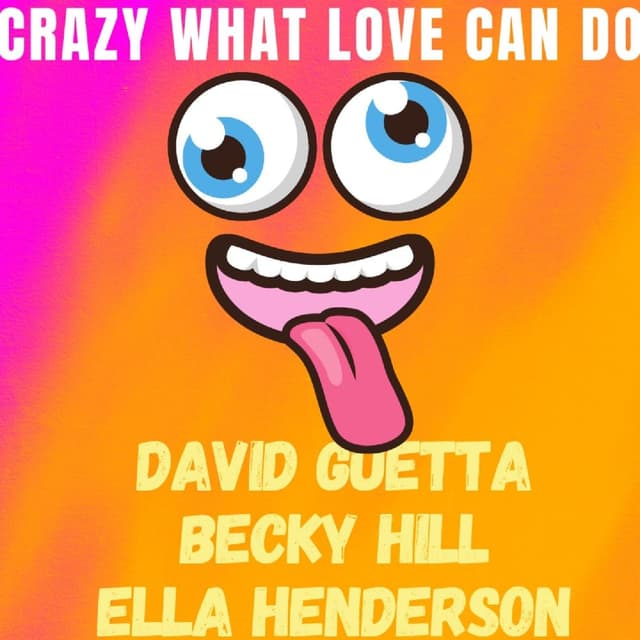 Crazy What Love Can Do