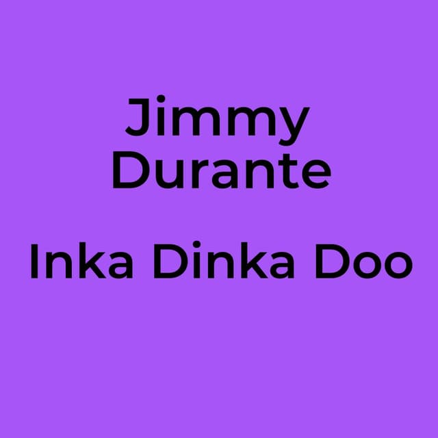 Inka Dinka Doo